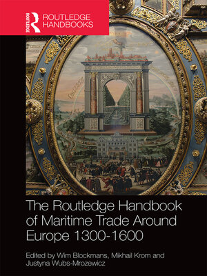 cover image of The Routledge Handbook of Maritime Trade around Europe 1300-1600